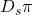 D_{s} \pi