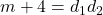 m+4 = d_1d_2