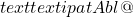 text{textipa{tAbl@}}