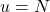 u=N