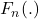 {F_n(.)}
