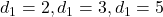 d_1 = 2,d_1 = 3,d_1 = 5