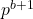 p^{b+1}