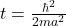 t =\frac{\hbar^2}{2ma^2}