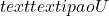 text{textipa{oU}}