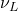 \nu_L