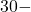 30-