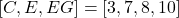 [C, E, E G]=[3,7,8,10]