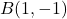 B(1,-1)