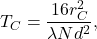 \begin{equation*} T_C=\frac{16r_C^2}{\lambda{N}d^2},\end{equation*}