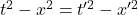 t^2 - x^2 = t'^2 - x'^2