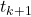 t_{k+1}