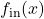 f_{\text{in}}(x)