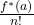 \frac{f^*(a)}{n !}