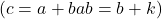 (c=a+b a b=b+k)