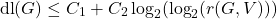 \[\textnormal{dl} (G) \le C_1 + C_2\log_{2}(\log_{2}(r(G,V)))\]