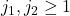 j_1,j_2 \geq 1
