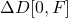 \Delta D[0,F]