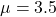 \mu=3.5