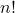n !