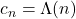 c_n=\Lambda(n)