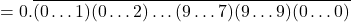 \[= 0.\overline{(0\ldots1)(0\ldots2)\ldots(9\ldots7)(9\ldots9)(0\ldots0)}\]