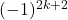 (-1)^{2k+2}