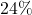 24\%