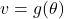 v = g(\theta)