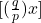 [(\frac{q}{p}) x]
