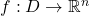 f:D \to \mathbb{R}^n