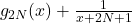 g_{2N}(x) + \frac{1}{x+2N+1}