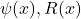 \psi(x), R(x)
