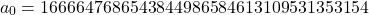 \[a_0 = 1666647686543844986584613109531353154\]