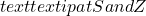 text{textipa{tS{&a}ndZ}}