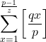 \[\sum_{x=1}^{\frac{p-1}{z}}\left[\frac{qx}{p}\right]\]
