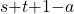 s\mathrm{+}t\mathrm{+}1\mathrm{-}a