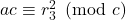 ac \equiv r_3^2 \pmod{c}