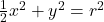\frac{1}{2} x^2 + y^2 = r^2