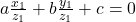 a \frac{x_1}{z_1} + b \frac{y_1}{z_1} + c = 0