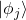 |\phi_{j}\rangle