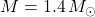 M = 1.4 \, M_\odot