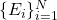 \{E_{i}\}_{i=1}^{N}
