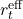 r_t^{\text{eff}}