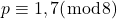 p \equiv 1,7(\bmod 8)