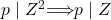p \mid Z^2 \implies p \mid Z