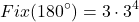 \[Fix(180^\circ) = 3 \cdot 3^4\]