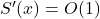 S'(x) = O(1)