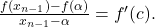 \frac{f(x_{n-1})-f(\alpha)}{x_{n-1}-\alpha}=f'(c).