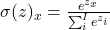 \sigma(z)_x = \frac{e^{z_x}}{\sum_{i}^{I} e^{z_i}}